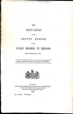  - The Tenth Report of the Deputy Keeper of the Public Records in Ireland -  - KEX0309631