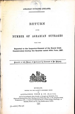  - Return of the Number of Agrarian Outrages reported to the Royal Irish Academy during the Quarter ended 30th June 1887 -  - KEX0309661