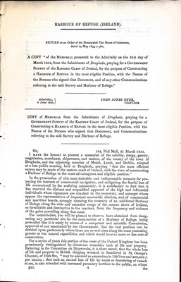 John Jones Dyer - Harbour of Refuge ( Ireland ): Memorial presented to the Admiralty of the 31st day of March 1854 from the Inhabitants of Drogheda praying for a Government Survey of the East Coast of Ireland for the purpose of constructing a harbour of Refuge -  - KEX0309671