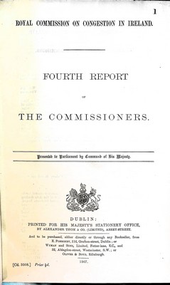  - Royal Commission on Congestion In Ireland : The Fourth and Fifth Trport with appendisies to each report -  - KEX0309751