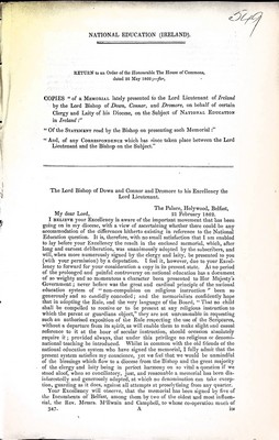 Sir Hugh Keirns - National Education ( Ireland ) Copies of a Memorial lately presented to the Lord Lieutenent of Ireland by the Bishop of Down Connor and Dromore on behalf of certain Clergy.....on the subject of Nationall Education -  - KEX0309790