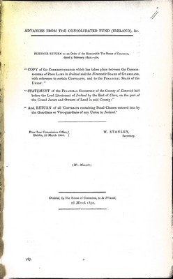 Mr Monsell - Advances from the Consolidated   Fund ( Ireland): Thhe Correspondence between the Commissioners of the Poor Laws of Irelandand Newcastle ( Limerick) Board of Gaurdians with reference to certain contracts. -  - KEX0309808