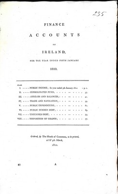  - Finance Accounts of Ireland For the Year ended fifth January 1810: Public Income, Consolidated Fund etc -  - KEX0309849