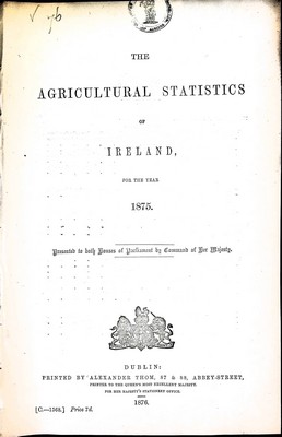  - The Agricultural Statistics for Ireland for the year 1875 -  - KEX0309887