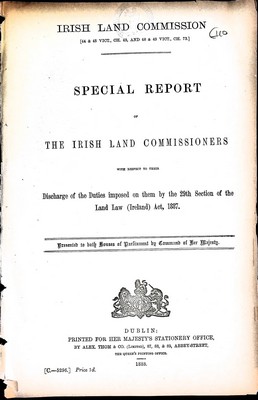  - Irish Land Commission Special Report of The Irish Land Commissionerswith respect to their discharge of duties imposed on them by the 29th section of the Land Law 1887 -  - KEX0309890