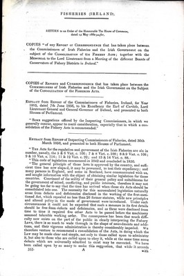 Colonel Dunne - Fisheries ( Ireland ) : Report or Correspondence that has taken place between the Commissioners of Irish Fisheries and the Irish Governmenton the Subject of the Consolidation of the Fishery Acts -  - KEX0309911