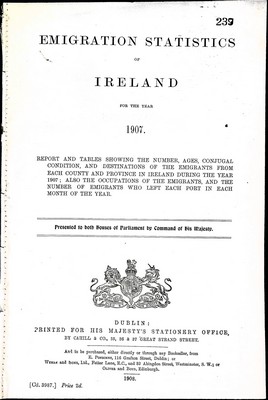  - Emigration Statistics of Ireland for the Year 1907: -  - KEX0309929