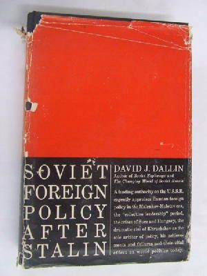 David J. Dallin - Soviet Foreign Policy After Stalin -  - KLN0009118