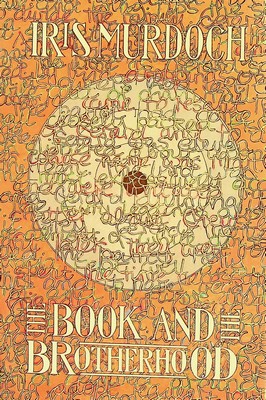 Iris Murdoch - The Book and the Brotherhood - 9780701132514 - KOC0023605