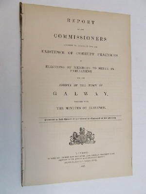 John Thomas Ball; John Leahy; Piers F. White - [Report on the Existence of Corrupt Practices in Elections for the County of Galway, 1857] -  - KON0822942