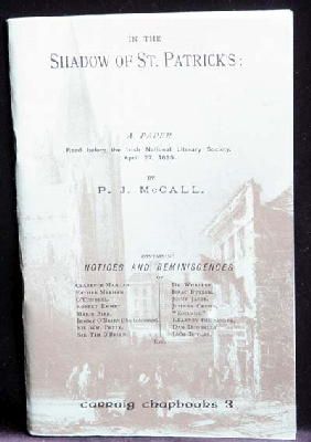 P J McCall - In the Shadow of St Patrick's : A Paper Read Before the Irish National Literary Society April 27th 1893 -  - KON0823047