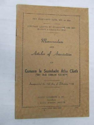  - Memorandum and Articles of Association of Cumann le Seandacht Atha Cliath (The Old Dublin Society) Incorporated the 11th day of February, 1954 -  - KON0823115