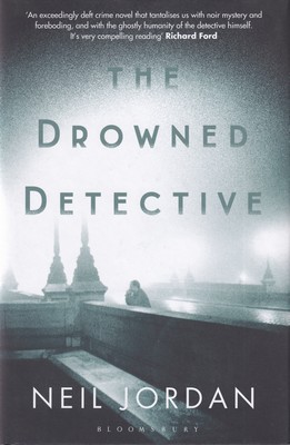 Neil Jordan - The Drowned Detective - 9781408865149 - KSG0014051