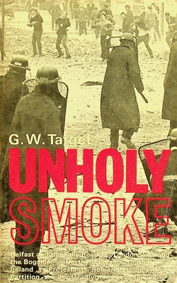 G. W. Target - Unholy smoke - 9780340128718 - KSG0025472