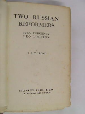 J.A.T. Lloyd - Two Russian Reformers: Ivan Turgenev, Leo Tolstoy -  - KST0001124