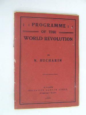 N. Bucharin - Programme of  the Wolrd Revolution -  - KST0001205