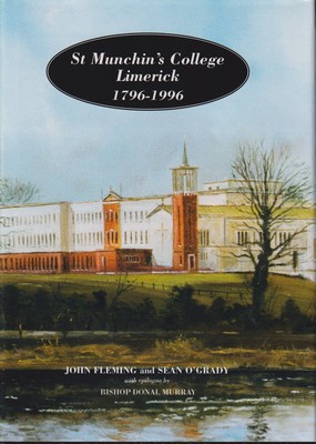 John Fleming - St Munchin's College Limerick, 1796-1996 - 9780952947509 - KTJ8038428