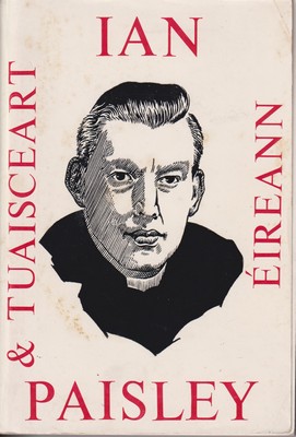 Risteárd O Glaisne - Ian Paisley agus Tuaisceart Éireann -  - KTK0000439