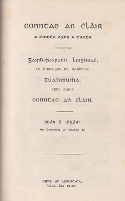 Seán Ó hÓgáin do Thiomsuigh An Leabhar Seo. - Conntae an Chláir, a triocha agus a Tuatha. Gairbh-Fhearann Luighdheach le himtheacht na haimsire Tuadhmhumha agus anois Conntae an Chláir -  - KTK0077839