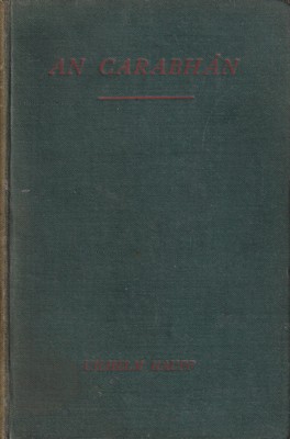 Uilhelm Hauff. Pádraig Ó Mórain A D'Aistrigh - An Carabhán - - KTK0078436 Uilhelm Hauff. Pádraig Ó Mórain A D'Aistrigh - An Carabhán - - KTK0078436