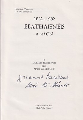 Diarmuid Breathnach Agus Máire Ní Mhurchú - Beathaisnéis a hAon.  1882-1982 -  - KTK0098898