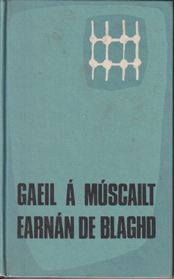 Earnán de Blaghd - Gaeil á Múscailt -  - KTK0995815