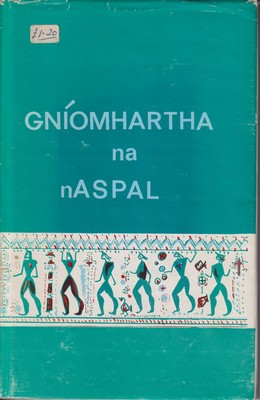 An tAthair Seán Mac Cárthaigh Agus An tAthair Padraig Ó Fiannachta A D'Aistrigh - Gníomhartha na nAspal agus Litreacha Aspal Áirithe -  - KTK0996467