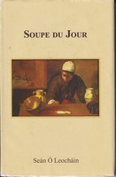 Sean O Leochain - Soupe du Jour - 9780903758635 - 0903758636
