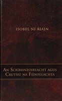 Isobel Ní Riain - SCRIBHNEOIREACHT AGUS CRUTHU NA - 6660012200153 - 6660012200153