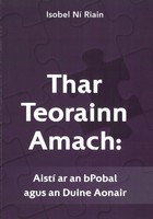 Isobel Ní Riain - THAR TEORAINN AMACH: AISTI AR AN - 6660012210299 - 6660012210299