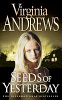 Virginia Andrews - Seeds of Yesterday - 9780006167006 - V9780006167006