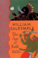 William Dalrymple - Age of Kali - 9780006547754 - V9780006547754