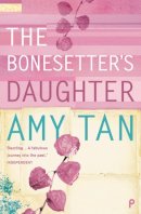 Amy Tan - The Bonesetter's Daughter - 9780006550433 - KAK0002866
