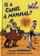 Tish Rabe - Is a Camel a Mammal? (The Cat in the Hat´s Learning Library, Book 1) - 9780007111077 - V9780007111077