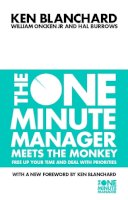 Kenneth Blanchard - The One Minute Manager Meets the Monkey (The One Minute Manager) - 9780007116980 - V9780007116980