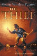 Megan Whalen Turner - The Thief - 9780007121755 - V9780007121755