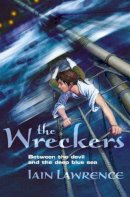 Iain Lawrence - The Wreckers (The High Seas Adventures) - 9780007135547 - V9780007135547