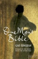Gao Xingjian - One Man’s Bible - 9780007142415 - KKD0001895