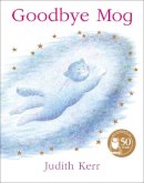 Judith Kerr - Goodbye Mog - 9780007149698 - V9780007149698