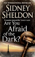 Sidney Sheldon - Are You Afraid of the Dark? - 9780007165162 - KNH0010471