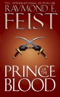 Raymond E. Feist - Prince of the Blood - 9780007176168 - V9780007176168