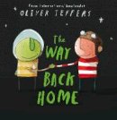 Oliver Jeffers - The Way Back Home - 9780007182329 - 9780007182329