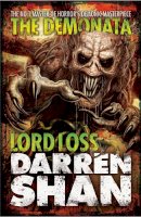 Darren Shan - Lord Loss (The Demonata, Book 1) - 9780007193202 - V9780007193202