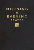 Leather / Fine Binding - Morning and Evening Prayer - 9780007211333 - V9780007211333