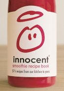 Innocent - Innocent Smoothie Recipe Book: 57 1/2 recipes from our kitchen to yours - 9780007213764 - V9780007213764