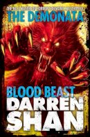 Darren Shan - Blood Beast (The Demonata, Book 5) - 9780007231409 - V9780007231409