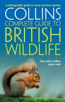 Paul Sterry - British Wildlife: A photographic guide to every common species (Collins Complete Guide) - 9780007236831 - V9780007236831