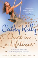 Cathy Kelly - Once in a Lifetime - 9780007240425 - KST0026538