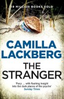 Camilla Lackberg - The Stranger (Patrik Hedstrom and Erica Falck, Book 4) - 9780007253999 - V9780007253999