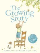 Ruth Krauss - The Growing Story - 9780007254514 - V9780007254514